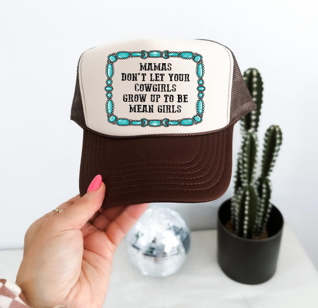 COWGIRLS GROW UP TRUCKER HAT -DS