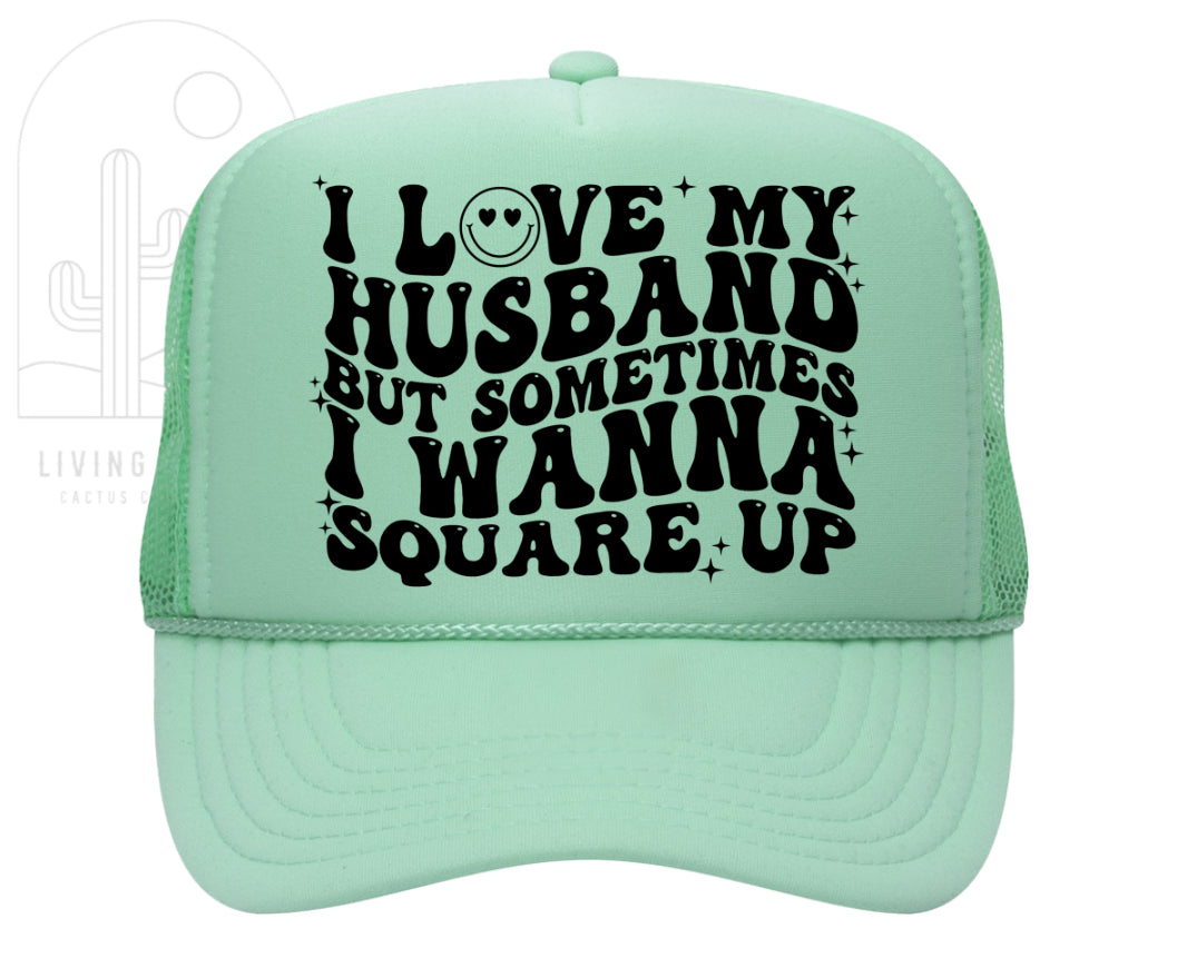 HUSBAND SQUARE UP TRUCKER HAT -DS