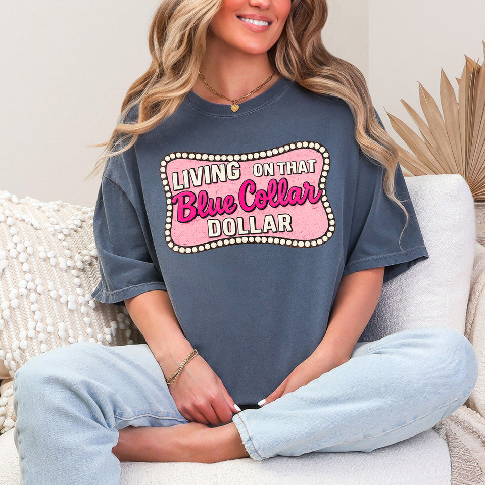 Living On That Blue Collar Dollar