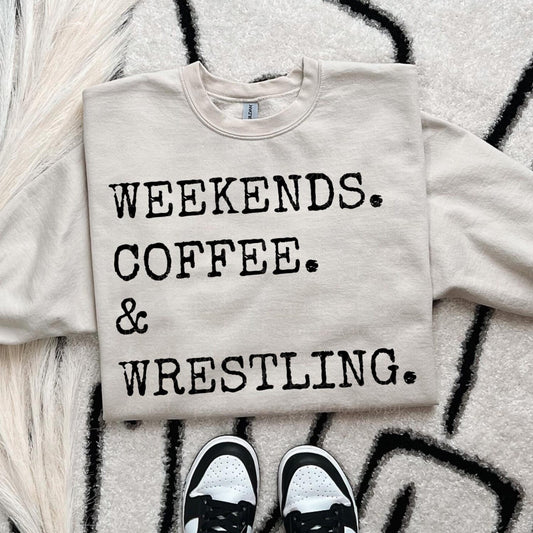 Weekends. Coffee. & Wrestling.