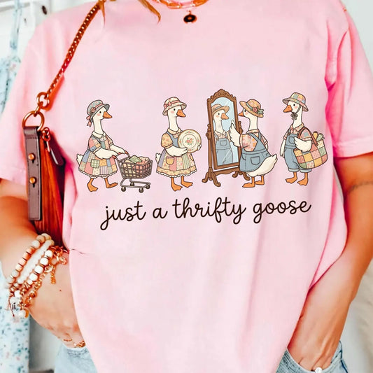 Just A Thrifty Goose