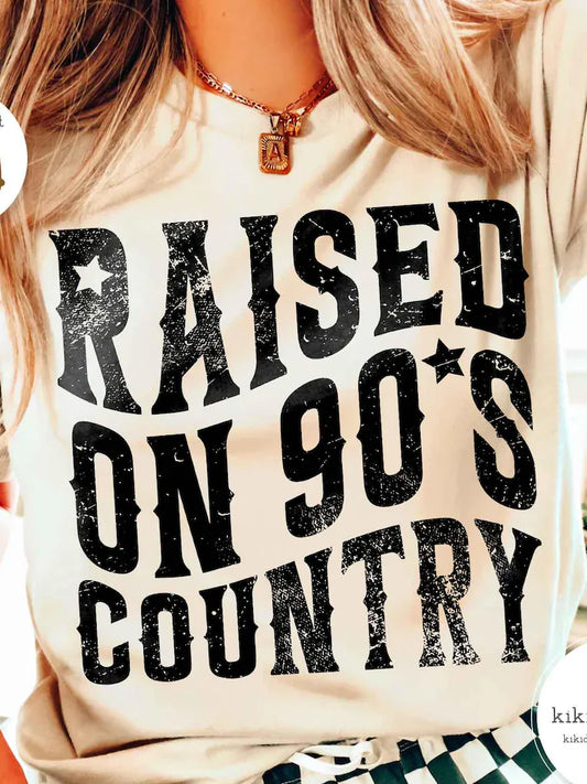 Raised on 90's Counrty
