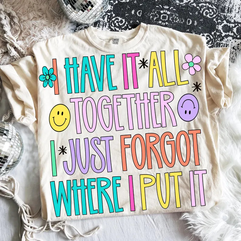 I Have It All Together