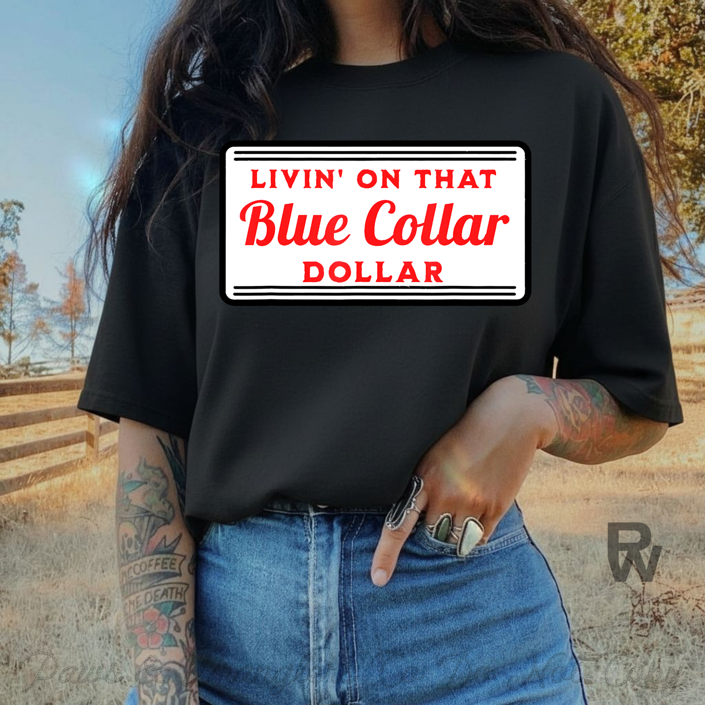 Livin On That Blue Collar Dollar